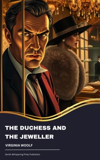 The Duchess and the Jeweller - Virginia Woolf - kostenlos E-Book
