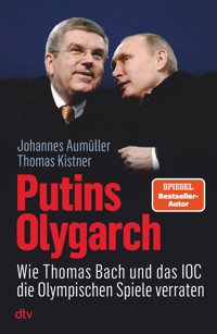 Putins Olygarch - Thomas Kistner - E-Book