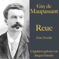 Guy de Maupassant: Reue - Guy de Maupassant - Hörbuch