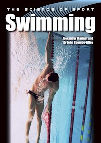 The Science of Sport: Swimming - Alexander Marinof - E-Book