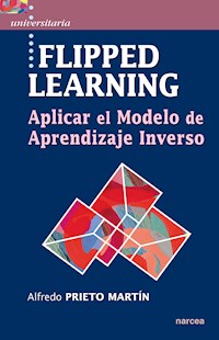 Flipped learning - Alfredo Prieto Martín - E-Book