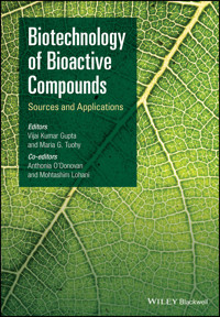 Biotechnology of Bioactive Compounds -  - E-Book
