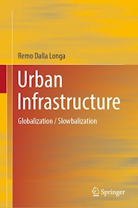 Urban Infrastructure - Remo Dalla Longa - E-Book