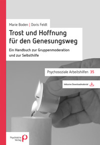 Trost und Hoffnung für den Genesungsweg - Marie Boden - E-Book