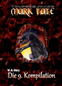 TEUFELSJÄGER: Die 9. Kompilation - Wilfried A. Hary - E-Book