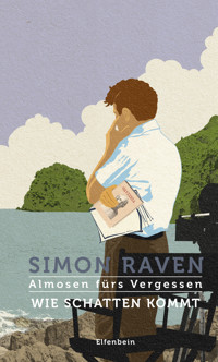 Wie Schatten kommt - Simon Raven - E-Book
