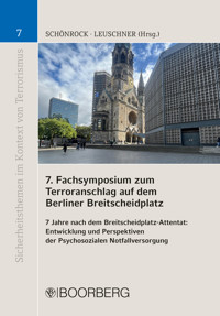 7. Fachsymposium zum Terroranschlag auf dem Berliner Breitscheidplatz - Sabrina Schönrock - E-Book