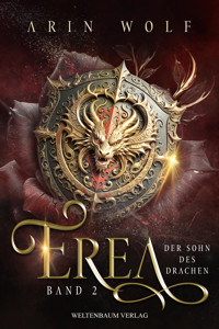 Erea: Der Sohn des Drachen - Arin Wolf - E-Book