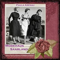 Modehaus Saarland - Paula Abenau - E-Book