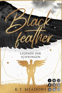 Blackfeather (Legende der Schwingen 2) - K.T. Meadows - E-Book