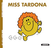 Miss Tardona - Roger Hargreaves - E-Book