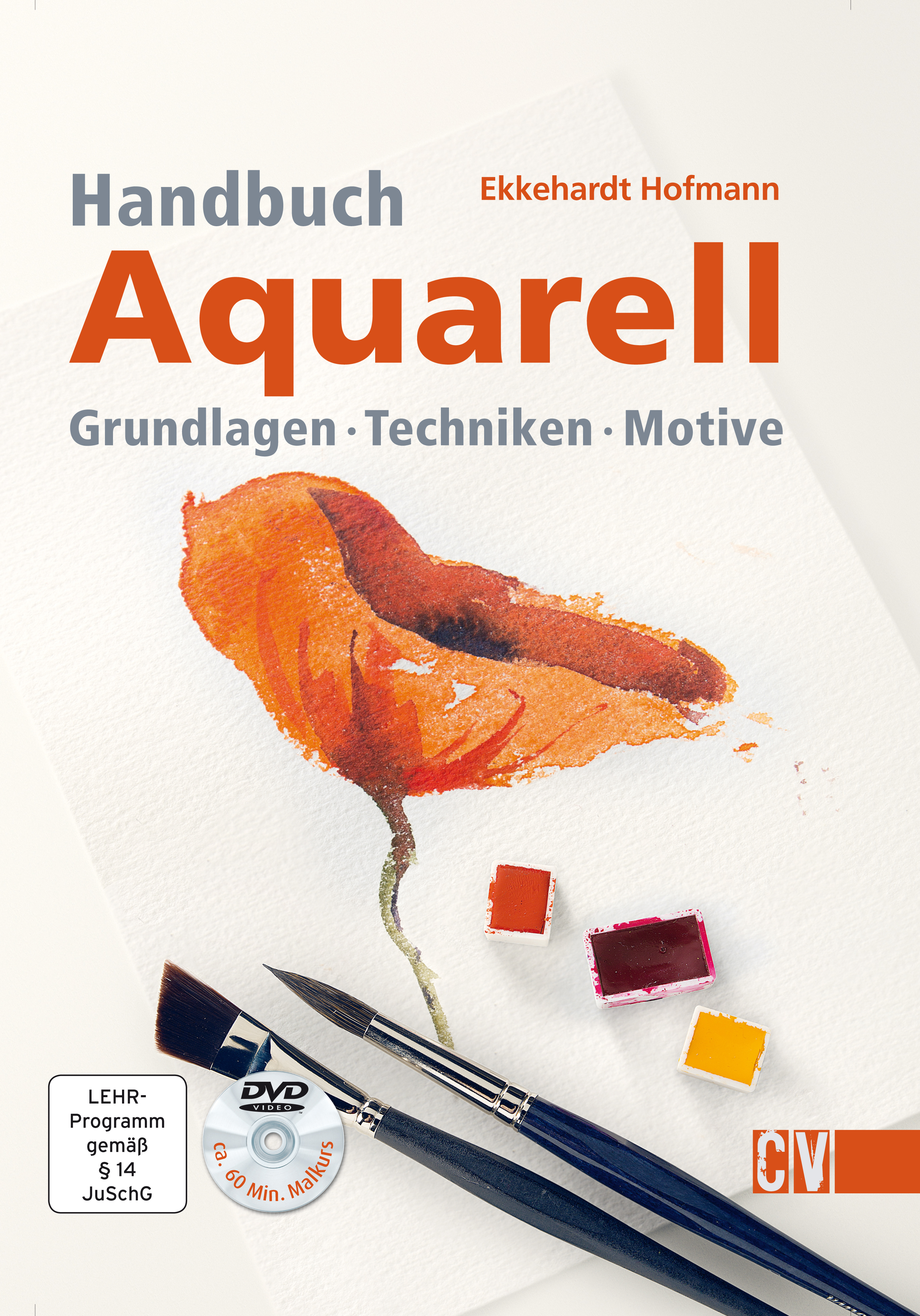 Handbuch Aquarell - Ekkehardt Hofmann - E-Book