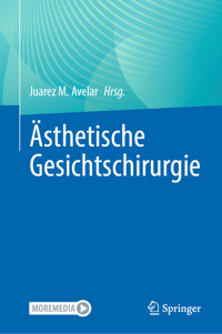 Ästhetische Gesichtschirurgie -  - E-Book