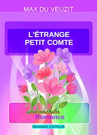 L'étrange petit comte - Max du Veuzit - E-Book