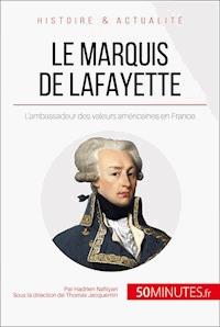 Le marquis de Lafayette - Hadrien Nafilyan - E-Book