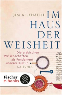 Im Haus der Weisheit - Jim Al-Khalili - E-Book
