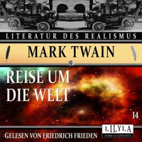 Reise um die Welt 14 - Mark Twain - Hörbuch
