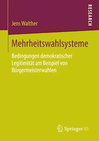 Mehrheitswahlsysteme - Jens Walther - E-Book
