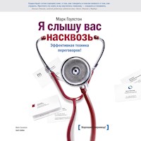 Я слышу вас насквозь - Гоулстон Марк - Hörbuch