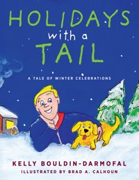 Holidays with a Tail - Kelly Bouldin Darmofal - E-Book