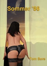 Sommer ´86 - Tom Sore - E-Book