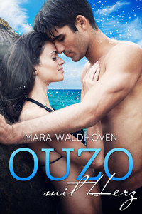 Ouzo mit Herz: Samantha und Aris - Mara Waldhoven - E-Book
