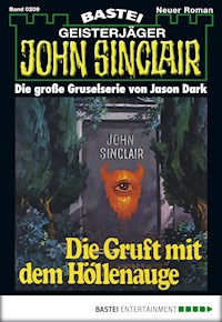 John Sinclair 209 - Jason Dark - E-Book