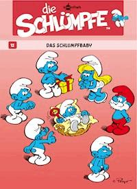 Die Schlümpfe 12. Das Schlumpfbaby - Peyo - E-Book