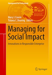 Managing for Social Impact -  - E-Book