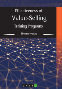 Effectiveness of Value-Selling Training Programs - Thomas Menthe - E-Book