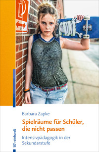 Spielräume für Schüler, die nicht passen - Barbara Zapke - E-Book