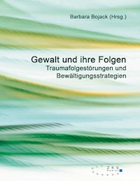Gewalt und ihre Folgen -  - E-Book