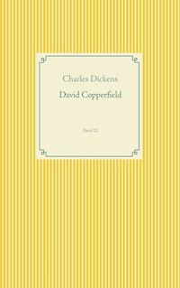 David Copperfield - Charles Dickens. - E-Book