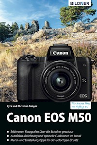 Canon EOS M50 - Für bessere Fotos von Anfang an - Dr. Kyra Sänger - E-Book