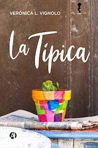 La Típica - Verónica L. Vignolo - E-Book