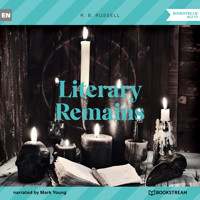 Literary Remains (Unabridged) - R. B. Russell - Hörbuch