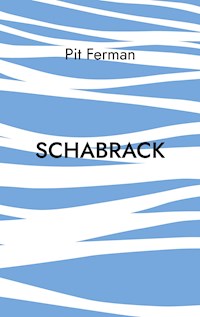 Schabrack - Pit Ferman - E-Book