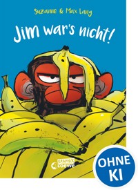 Jim war's nicht! - Suzanne Lang - E-Book