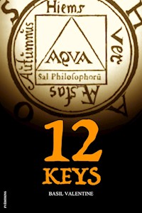 Twelve Keys - Basil Valentine - E-Book