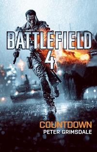 Battlefield 4: Countdown - Peter Grimsdale - E-Book