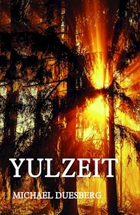 YULZEIT - Michael Duesberg - E-Book