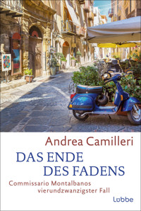 Das Ende des Fadens - Andrea Camilleri - E-Book