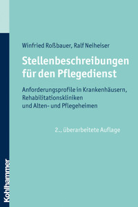 Stellenbeschreibungen für den Pflegedienst - Winfried Roßbauer - E-Book