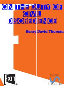 On the Duty of Civil Disobedience - Henry David Thoreau - E-Book