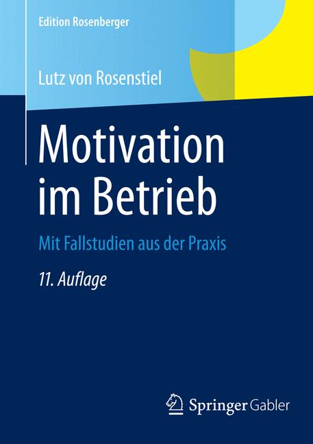 Motivation im Betrieb - Lutz von Rosenstiel - E-Book