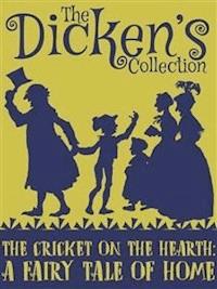 The Cricket on the Hearth - Charles Dickens. - E-Book