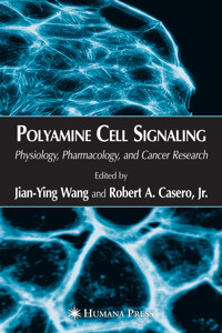 Polyamine Cell Signaling -  - E-Book