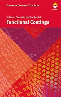 Functional Coatings - Volkmar Stenzel - E-Book