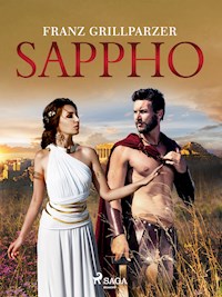 Sappho - Franz Grillparzer - E-Book