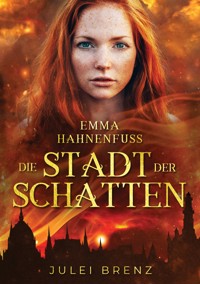 Emma Hahnenfuß - Julei Brenz - E-Book
